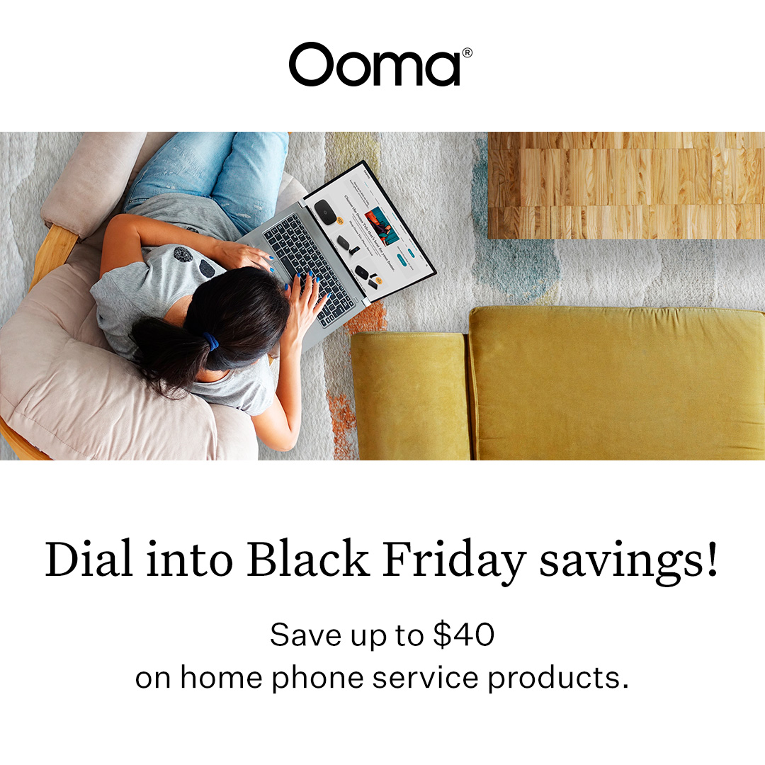 #BlackFriday deals are here on Ooma home phone products - shop now &amp; save! ooma.com/home-phone-ser…