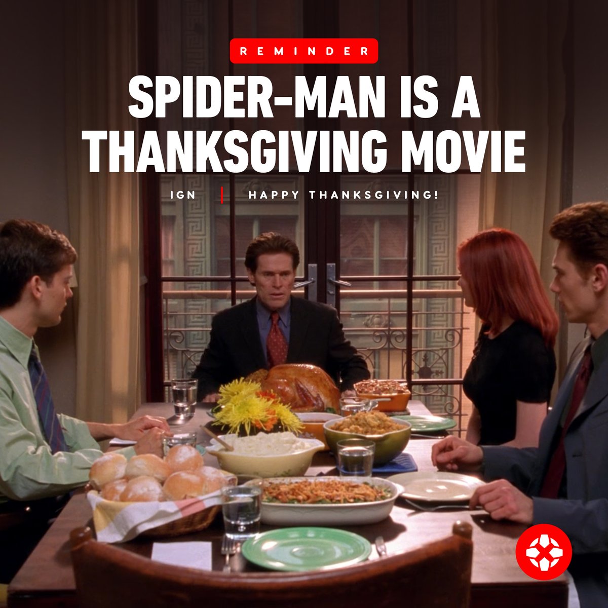 IGN's tweet photo. Since the Parkers and Osborns cut the turkey and share a Thanksgiving meal in Sam Raimi's original Spider-Man, does that make it a holiday movie? Let us know in the comments. https://t.co/noiF4JRBxp
