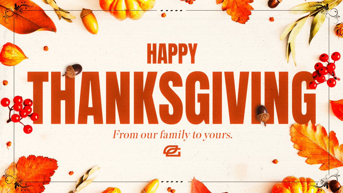 OpTic's tweet image. From our family to yours, Happy Thanksgiving.