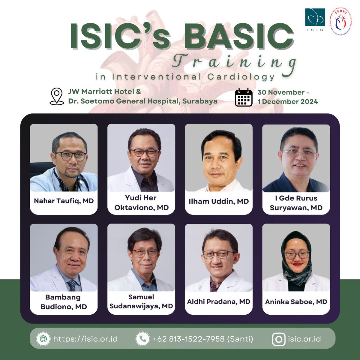 📢 ISIC’s Basic Training in Interventional Cardiology is here! 

📅 November 30–December 1, 2024
📍 JW Marriott Hotel &amp; Dr. Soetomo General Hospital, Surabaya

Every expert starts with the basics—build your foundation in interventional cardiology with us!

🌐
