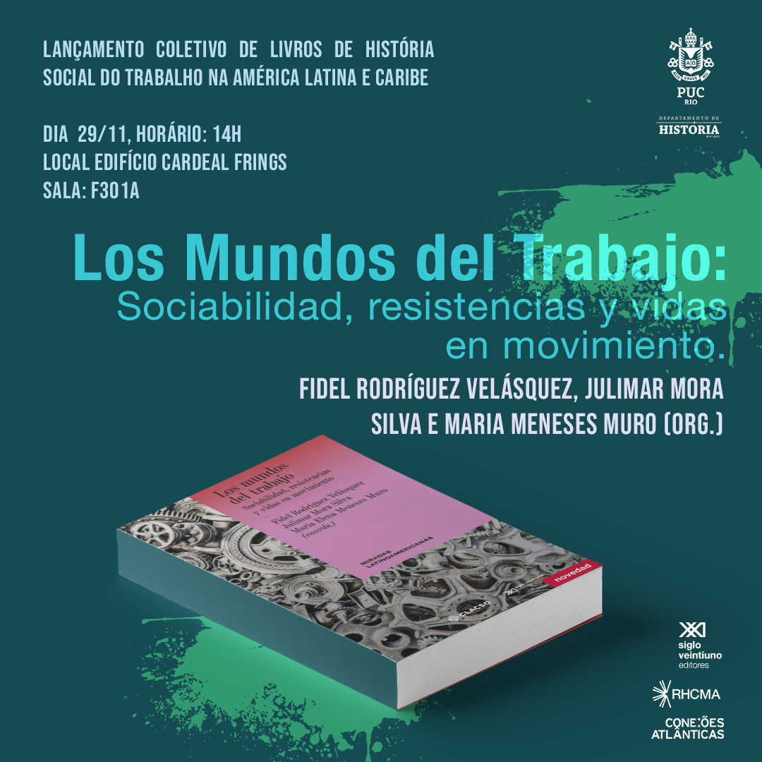 Fidel Rodríguez Velásquez (@fidelrodv) on Twitter photo Mañana tendremos en <a href="/historiapucrio/">História PUC-Rio</a> una jornada de lanzamiento colectivo de libros y una discusión sobre la historia social del trabajo. Como parte de la jornada presentaremos nuestro libro Los Mundos del trabajo: Sociabilidad, resistencias y vidas en movimiento. Aprovecho para Mañana tendremos en <a href="/historiapucrio/">História PUC-Rio</a> una jornada de lanzamiento colectivo de libros y una discusión sobre la historia social del trabajo. Como parte de la jornada presentaremos nuestro libro Los Mundos del trabajo: Sociabilidad, resistencias y vidas en movimiento. Aprovecho para