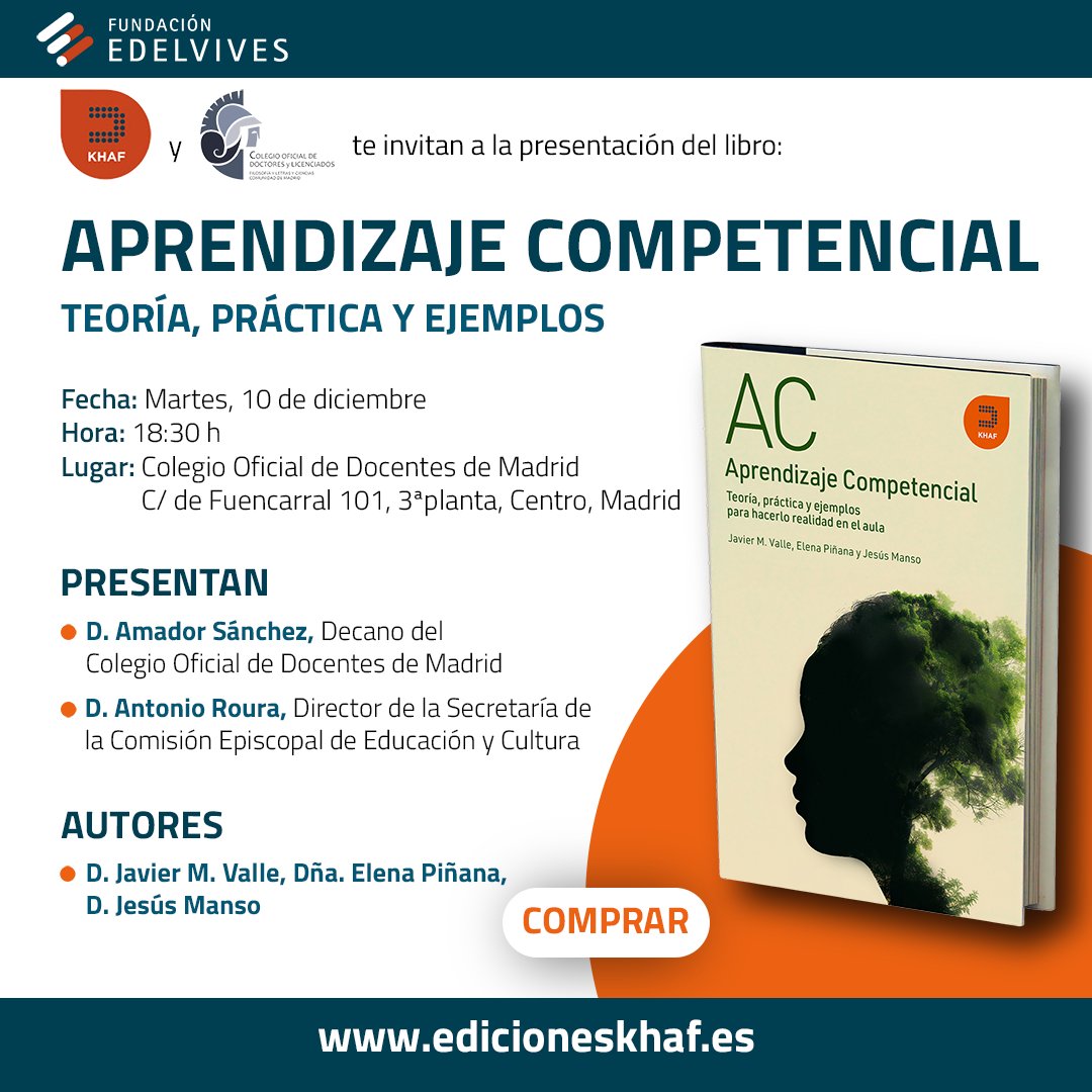 Nos complace invitaros a la presentación del libro, titulado "Aprendizaje Competencial: Teoría, práctica y ejemplos para hacerlo realidad en el aula", publicado por #JavierValle, <a href="/elenapinnana/">Elena Piñana</a> y <a href="/j_manso/">Jesús Manso</a> en <a href="/Ediciones_khaf/">EdicionesKhaf</a> 

Más info en la imagen⬇️