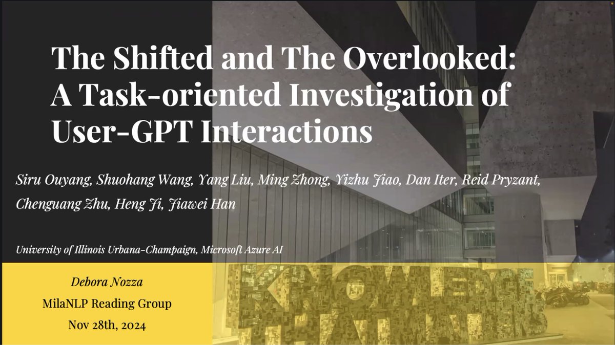 MilaNLP (@milanlproc) on Twitter photo For this week's <a href="/MilaNLProc/">MilaNLP</a> reading group, <a href="/debora_nozza/">Debora Nozza</a> presented "The Shifted and The Overlooked: A Task-oriented Investigation of User-GPT Interactions" by <a href="/Siru_Ouyang/">Siru Ouyang</a> et al.
Paper: aclanthology.org/2023.emnlp-mai…
#NLProc For this week's <a href="/MilaNLProc/">MilaNLP</a> reading group, <a href="/debora_nozza/">Debora Nozza</a> presented "The Shifted and The Overlooked: A Task-oriented Investigation of User-GPT Interactions" by <a href="/Siru_Ouyang/">Siru Ouyang</a> et al.
Paper: aclanthology.org/2023.emnlp-mai…
#NLProc