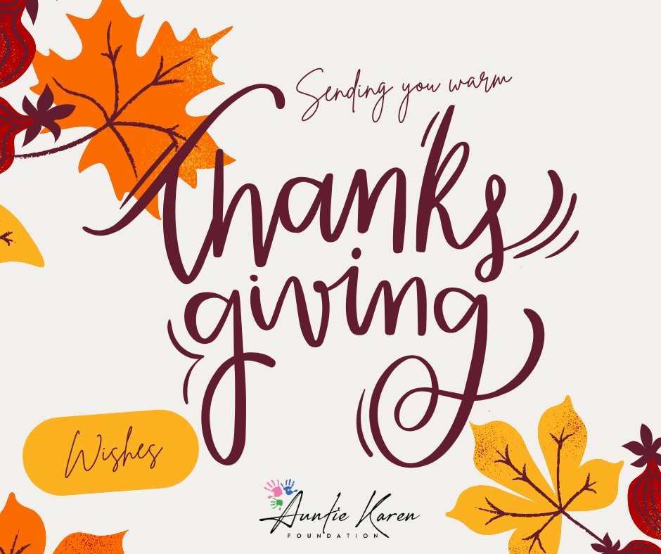 Happy Thanksgiving from the Auntie Karen Foundation! 

We are so thankful for the artists, dreamers, and supporters who make our mission possible. May your day be filled with love, laughter, and a little bit of art!