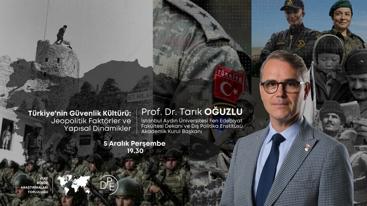 Ülke Bölge Konuşmaları'nda bu hafta DPE'den (<a href="/foreignpolicyi1/">Dış Politika Enstitüsü/Foreign Policy Institute</a>) Prof. Dr. Tarık Oğuzlu (<a href="/TarikOguzlu/">Tarık Oğuzlu</a>) "Türkiye'nin Güvenlik Kültürü: Jeopolitik Faktörler ve Yapısal Dinamikler" başlıklı bir konuşma yapacak. 5 Aralık Perşembe, saat 19.30'da başlayacak toplantımıza davetlisiniz: +