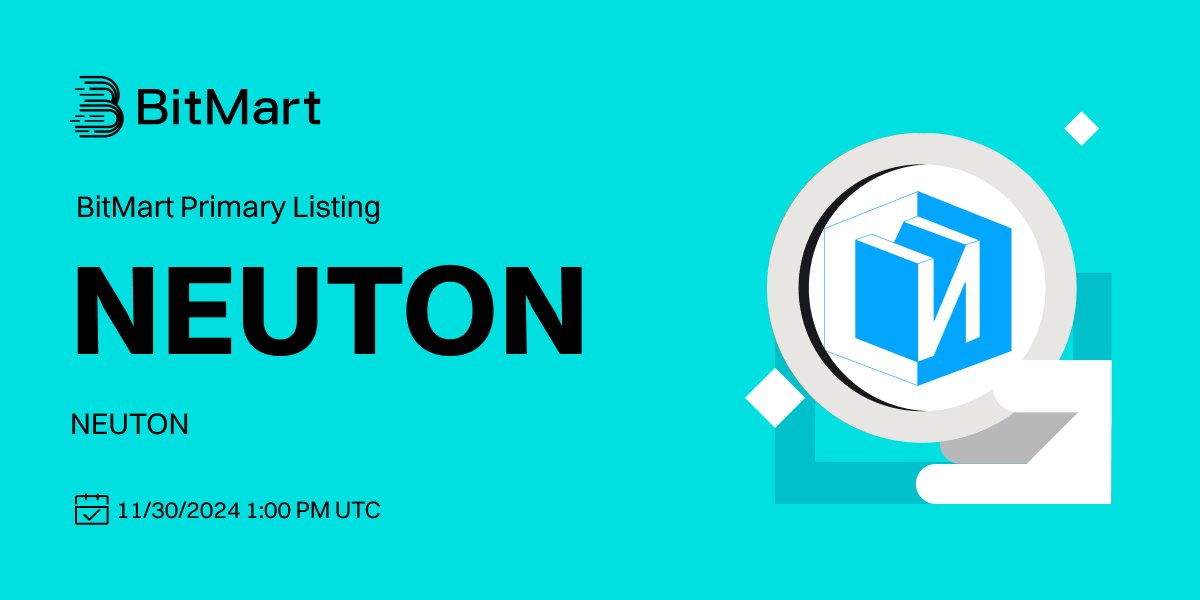 BitMartExchange's tweet photo. #BitMart is thrilled to announce the exclusive primary listing of NEUTON (NEUTON) @neuton_pro  🎉

💰Trading pair: NEUTON/USDT
💎Deposit: 11/29/2024 1:00 PM UTC
💎Trading: 11/30/2024 1:00 PM UTC

Learn more: https://t.co/fGI3BQ9381 https://t.co/jSksb3vNxo