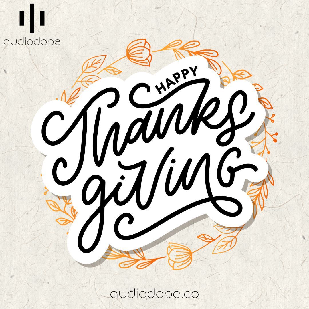 audiodopeapp's tweet photo. Wishing you and your loved ones a joyful Thanksgiving. We are grateful for the opportunity to serve the Recording Studio Community and deeply appreciate all the support and interest throughout the year.

- AudioDope

#happyholidays 
#thanksgiving
#endthestudiochaos https://t.co/nQzGcuS5Jl