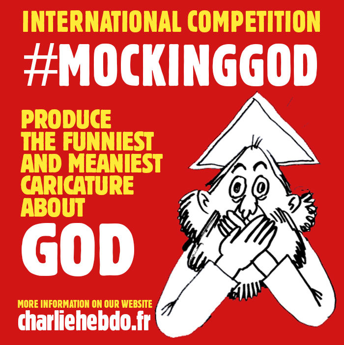 Charlie_Hebdo_'s tweet photo. 🔴 Only 17 days left to enter our #MockingGod contest
More info 👉 https://t.co/10wCWxlstx👉 https://t.co/JTJZNpGe0t