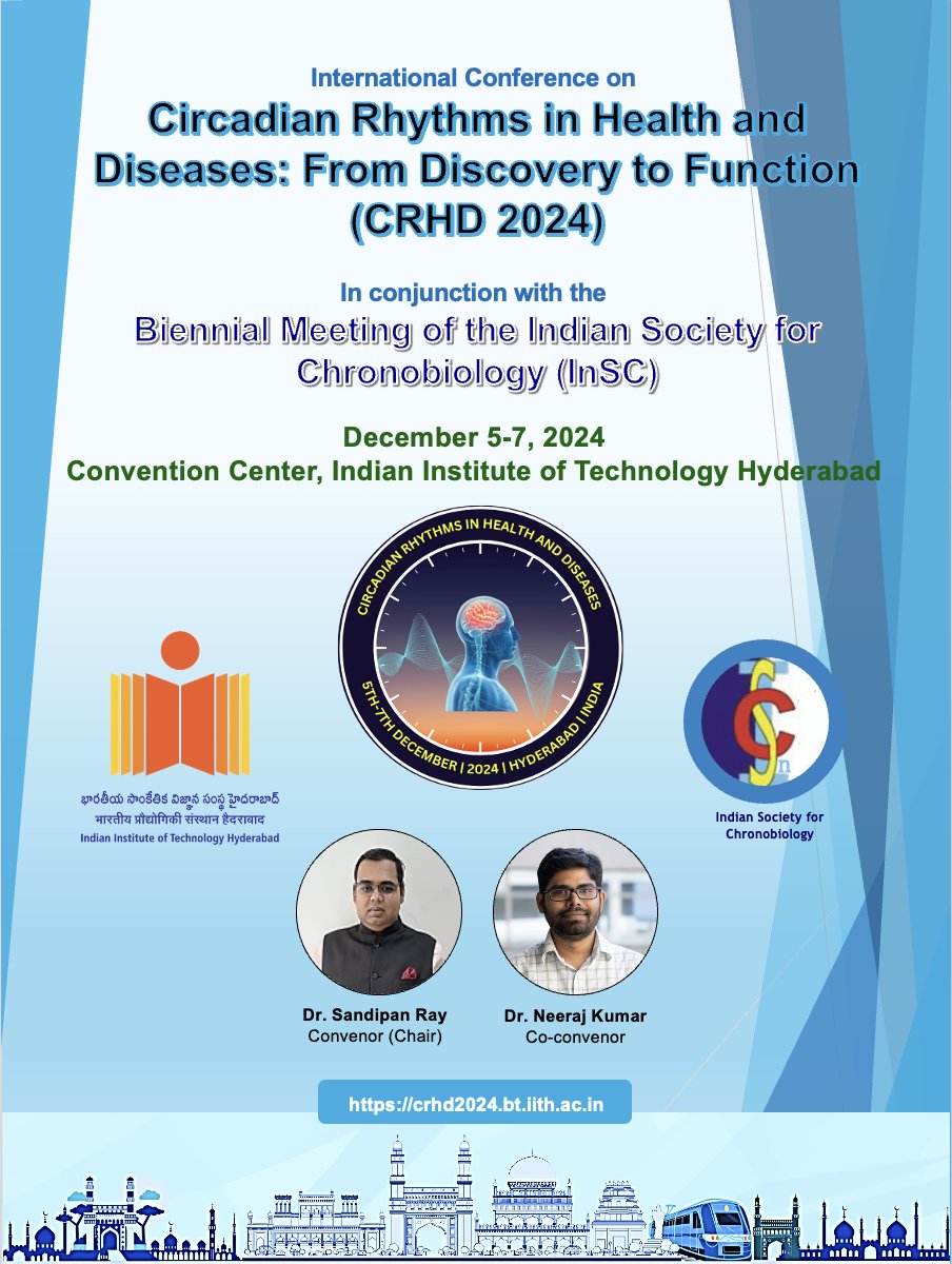 CRHD_2024 (@crhd_2024) on Twitter photo 🌍 Excited to announce the International Conference on Circadian Rhythms and Human Diseases (CRHD) 🕒, happening from 5th to 7th December 2024 at <a href="/IITHyderabad/">IIT Hyderabad</a>! 🏫🧬✨
📅 Save the dates!
🌐 Visit: crhd2024.bt.iith.ac.in/home
#CRHD2024 #CircadianRhythms #Chronobiology #IITHyderabad 🌍 Excited to announce the International Conference on Circadian Rhythms and Human Diseases (CRHD) 🕒, happening from 5th to 7th December 2024 at <a href="/IITHyderabad/">IIT Hyderabad</a>! 🏫🧬✨
📅 Save the dates!
🌐 Visit: crhd2024.bt.iith.ac.in/home
#CRHD2024 #CircadianRhythms #Chronobiology #IITHyderabad