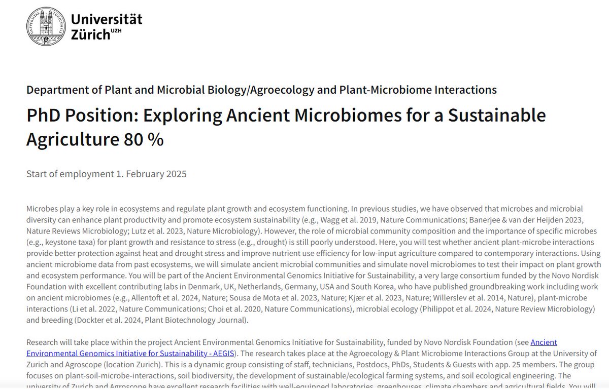 PhPosition: Exploring Ancient Microbiomes for a Sustainable Agriculture. 

Interested to explore how microbes influence plant growth and whether we can learn something from ancient microbiomes. Please apply (start Spring 2025).  

jobs.uzh.ch/job-vacancies/…

This position is part of