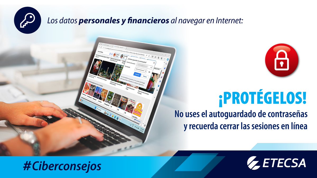 dtij_isla08's tweet image. #Ciberconsejos para usted:
Guardar las contraseñas constituye un riesgo para sus datos personales y financieros PROTÉGELOS ✅
#CiberseguridadParaTodos 💙
#30AñosContigo