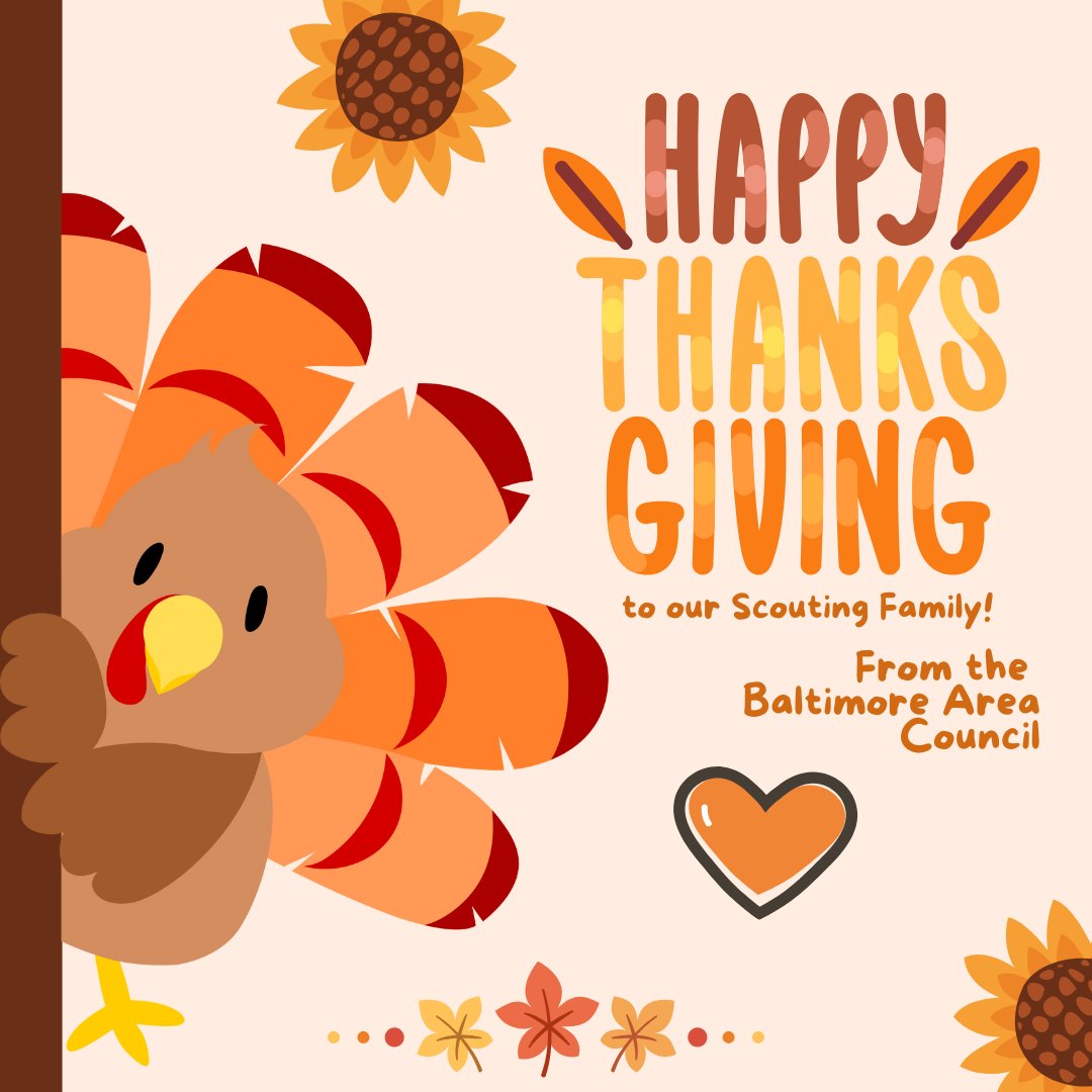 BMORE_SCOUTS's tweet image. 🦃 Happy Thanksgiving from the Baltimore Area Council!  

We’re thankful for our amazing Scouts, families, and volunteers who inspire us every day. Wishing you a day filled with gratitude, joy, and adventure! 🧡💚  

#HappyThanksgiving #ScoutingFamily