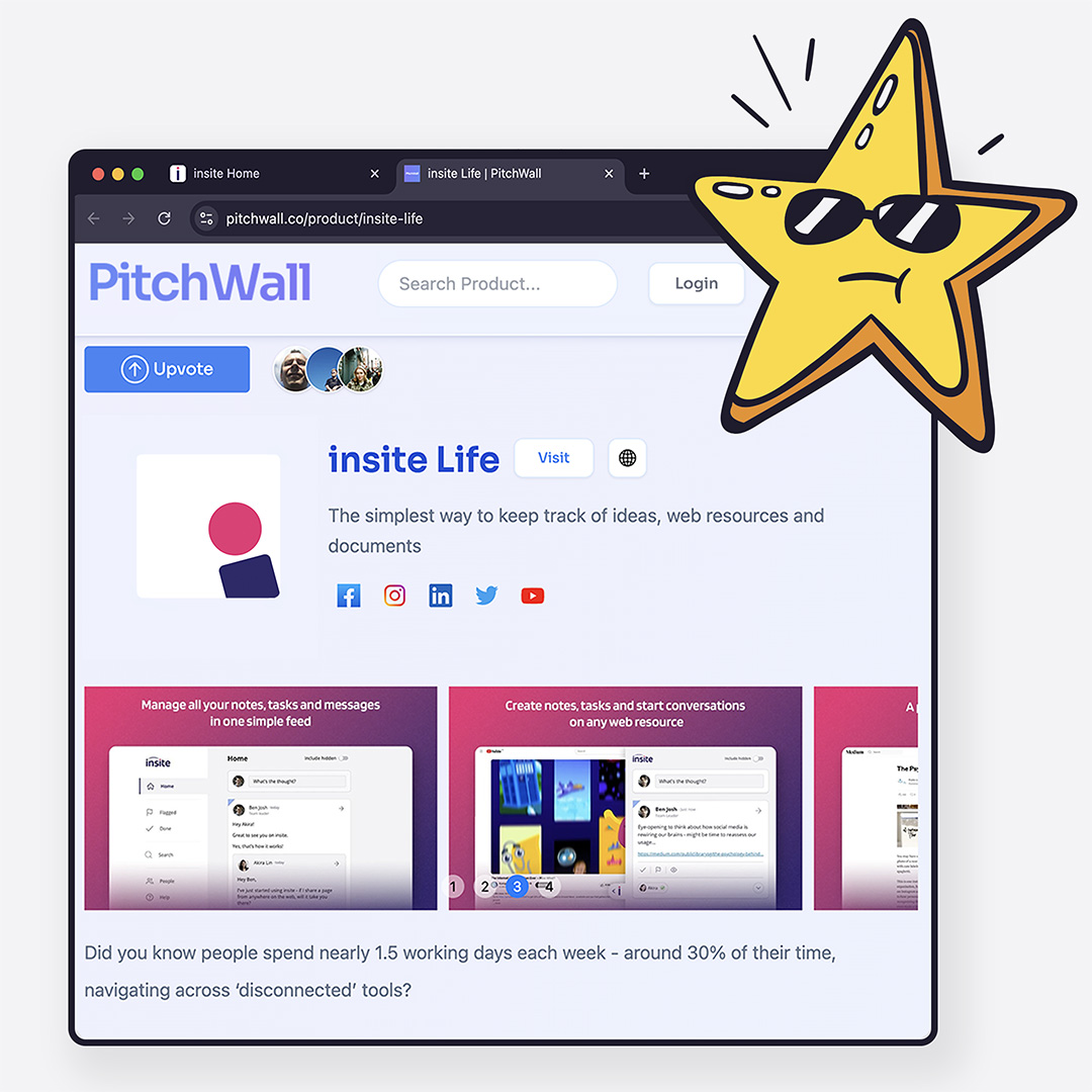 We’re out and about again - launched on <a href="/pitch_wall/">PitchWall</a>  😎 Check it out and give us an upvote!

pitchwall.co/product/insite…