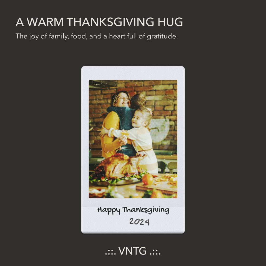 VNTGhub's tweet photo. A Warm Thanksgiving Hug 🦃❤️
The joy of family, food, and a heart full of gratitude! 🍂✨
#Thanksgiving2024 #FamilyLove #GratefulHeart #ThankfulMoments #HolidayVibes #ThanksgivingDinner #HeartfeltHugs #BlessingsCounted #Tradition #FamilyFirst #vntg #thevntgapp https://t.co/ZlgONaAe8Z
