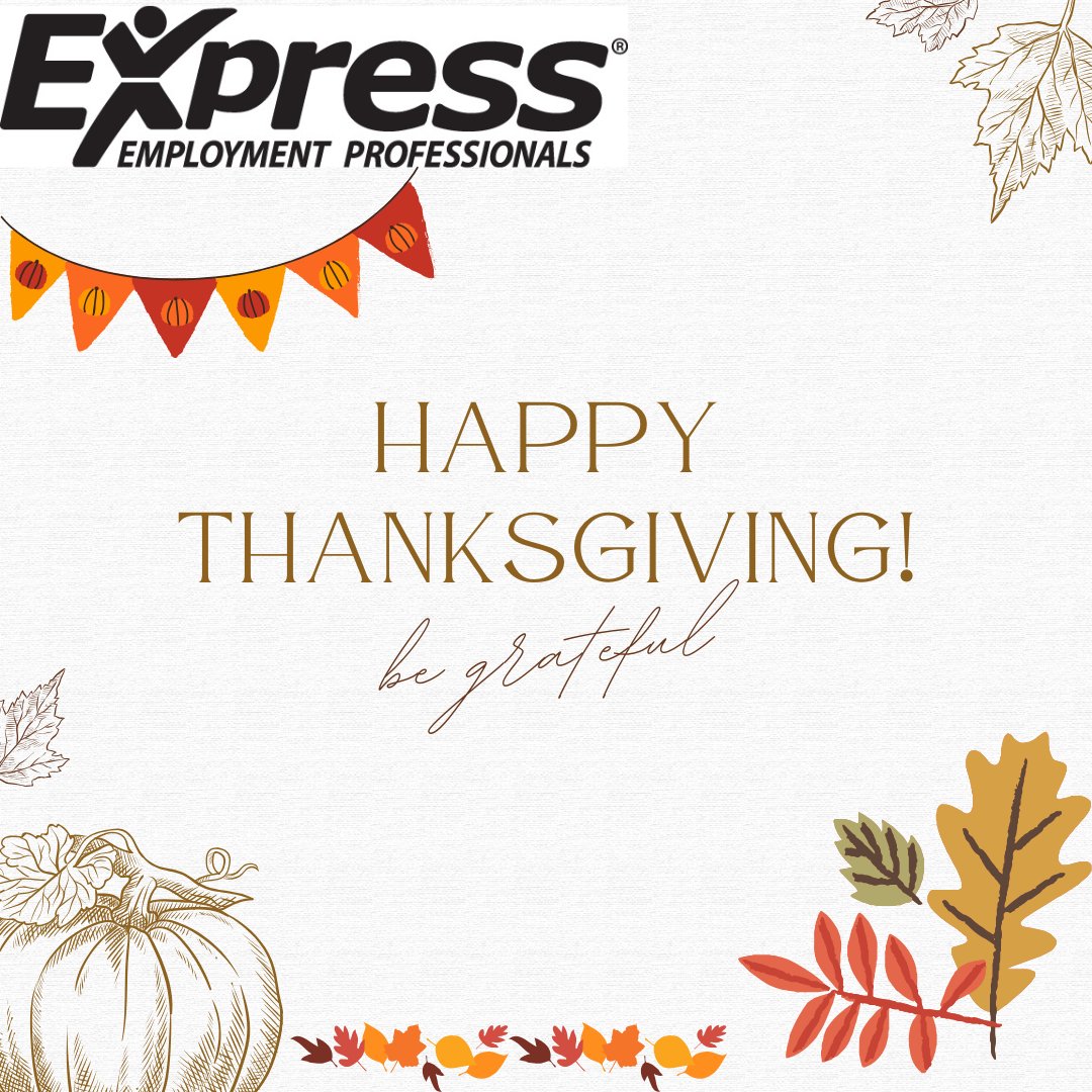 Happy Thanksgiving from Express Employment Professionals
