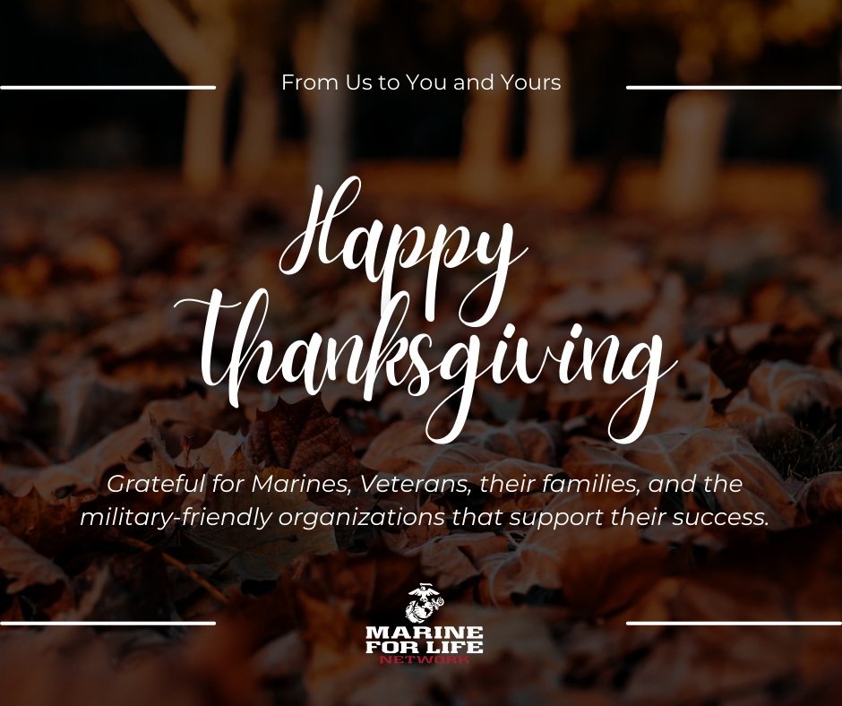 M4L_Network's tweet image. 🦃 Happy Thanksgiving from the Marine for Life Network! 🍂 Today and always we&apos;re grateful for Marines, Veterans, their families, and the military-friendly organizations that support their success. #WarriorsConnected #M4LNetwork #Thanksgiving