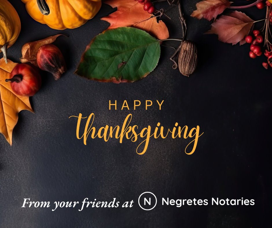 NegretesNotary's tweet photo. 🍂🦃 Happy Thanksgiving from Negretes Notaries! 🦃🍂

This holiday season, we’re filled with gratitude. Thank you for trusting us with your important moments and allowing us to serve you throughout the year. Wishing you a Thanksgiving full of love, laughter, and delicious food! https://t.co/7MZR3tuEoa