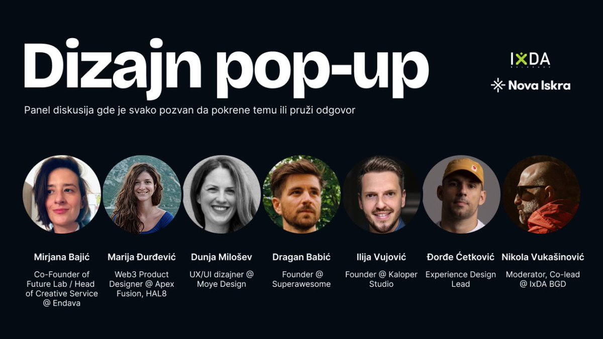 Dizajnerska grupna terapija. :)

📅 Sreda, 4. decembar.
⏰ 18h
📍 Nova Iskra, Dorćol

Eksperimentalni format sličan panel diskusiji gde bilo ko može da pokrene temu ili pruži odgovor.

#UX #IxDA #Belgrade