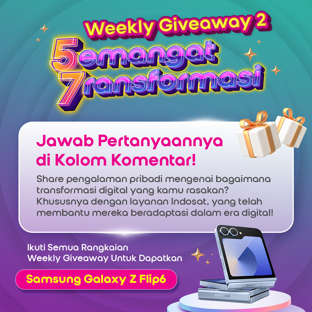 indosat's tweet photo. Sahabat, sudah ikutan weekly giveaway pertama? Nah, saatnya melangkah lanjut dengan menceritakan pengalaman pribadi bagaimana transformasi digital—khususnya layanan Indosat—membantu kamu beradaptasi di era digital ini.

Caranya gampang banget:
1. Pastikan Sahabat sudah follow @indosat

2. Ceritakan pengalaman kamu di kolom komentar, gunakan hashtag #5emangat7ransformasi dan #EmpoweringIndonesia.

3. Tag 3 teman untuk ikutan juga!

4. Ikuti semua weekly giveaway untuk mendapatkan kesempatan diundi untukmendapatkan grand prize Samsung Galaxy Z Flip6

5. Keputusan pemenang bersifat mutlak dan tidak dapat diganggu-gugat

6. Distribusi hadiah maksimal 60 hari kerja setelah pengumuman.

Yuk, berbagi cerita dan ikuti semua weekly giveaway-nya untuk menangkan hadiah menarik!

#5emangat7ransformasi #EmpoweringIndonesia #IndosatOoredooHutchison #IOH