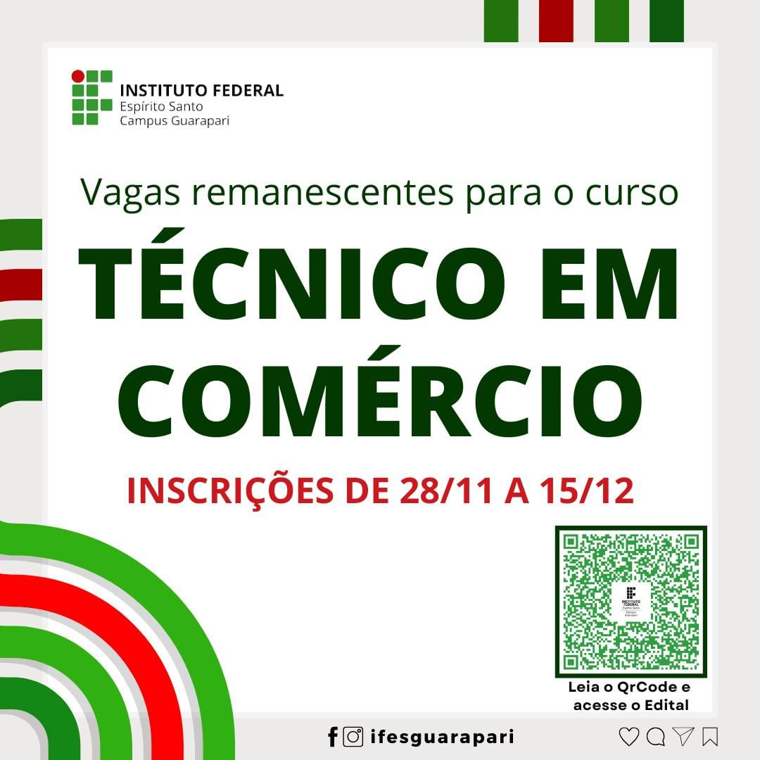 Faça Técnico Subsequente em Comércio no Ifes - Campus Guarapari!

O curso é presencial e tem duração de 1 ano, para se inscrever é necessário ter Ensino Médio completo em 2025. O processo seletivo será realizado por sorteio.

Inscreva-se até 15/12: guarapari.ifes.edu.br/processosselet…