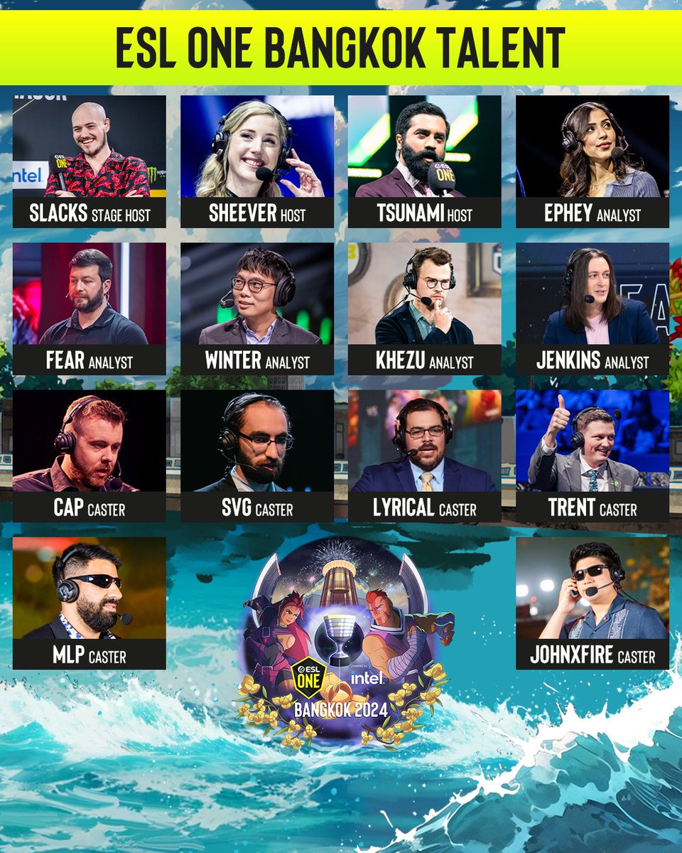 It's almost time for Thailand! 🇹🇭

Here's the amazing talent roster that will be joining us at #ESLOne Bangkok! 🤩