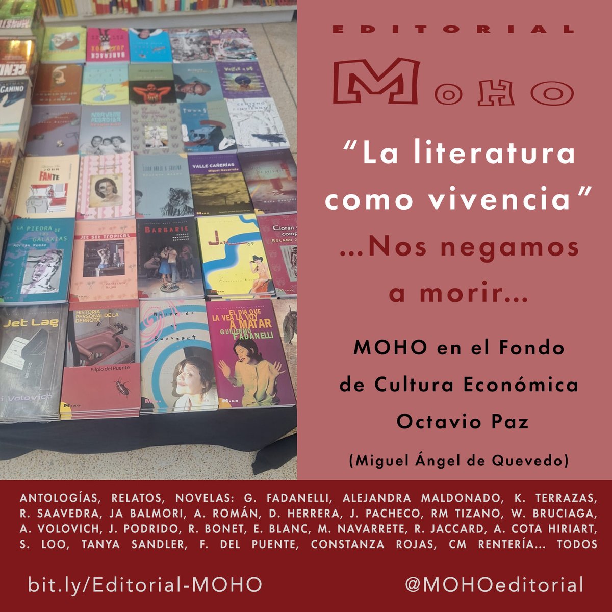 MOHOeditorial's tweet image. “La literatura como vivencia” Nos negamos a morir…
Editorial MOHO en el FCE Octavio Paz
@FCEMexico
#LibreríaOctavioPaz
@GFadanelli @balmori @peach_melba @puratolvanera @eseRubas @yosoyescritora @distorsiongay  @ari_volovich @rmtizano @migueloiden  @JuanMendoza78 @GuillermodelaM3