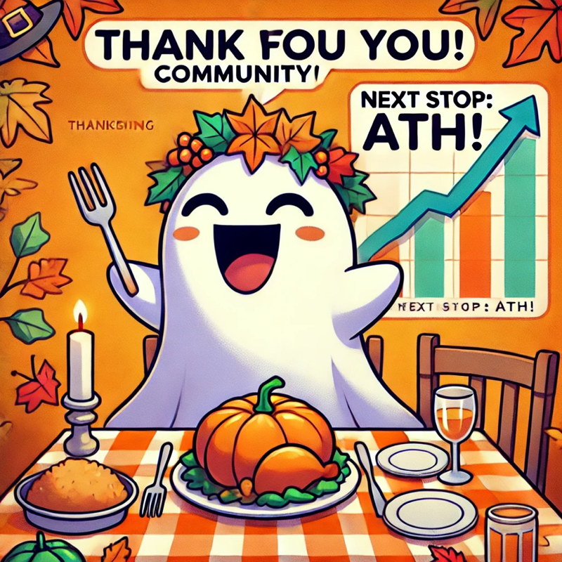 ghost_icp's tweet photo. 🍁👻 This Thanksgiving, we want to take a moment to THANK YOU, our incredible $GHOST community!

$GHOST wouldn’t be what it is today without your unwavering support and belief in our mission. Together, we’ve made history as the first MEMECOIN in the $ICP ecosystem.

Next stop: ATH! 🚀 Let’s keep building, dreaming, and breaking barriers. The future is bright, and it’s all because of YOU. 🌟

Happy Thanksgiving, $GHOST fam! 🍂✨

#GHOST #CommunityLove #ATH #Thanksgiving #ICP