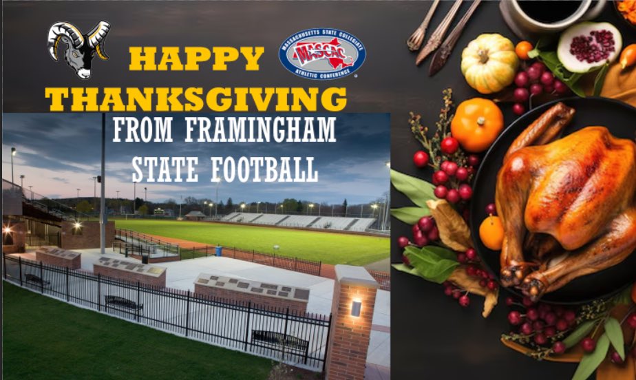Happy Thanksgiving from our family to yours <a href="/fsuramsfootball/">Framingham State University Football</a> <a href="/CoachDice561/">Lance Mitchell, M.A.</a> <a href="/Dbeli33/">Darian Belizaire (COACH BELI)</a> <a href="/CullyCurran/">Cully Curran</a> <a href="/CoachJoePap/">Joe P</a> <a href="/FSUCoachKel/">Thomas Kelley</a> <a href="/CoachJacko68/">Coach Giacalone</a> <a href="/JimPisegna/">Jim Pisegna</a>