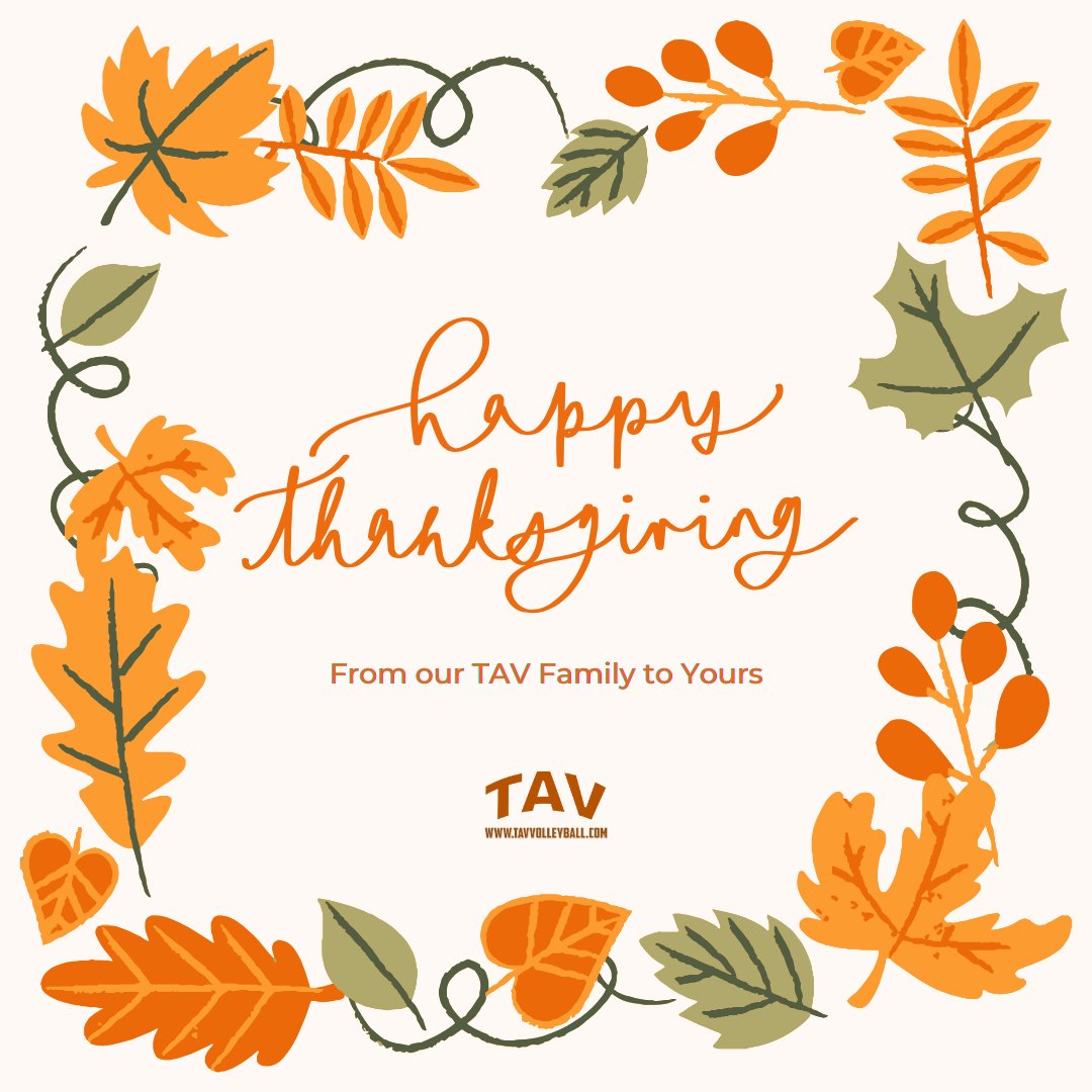 TAVVolleyball's tweet photo. Happy Thanksgiving from our TAV Family to Yours! https://t.co/vtqUYdc02s