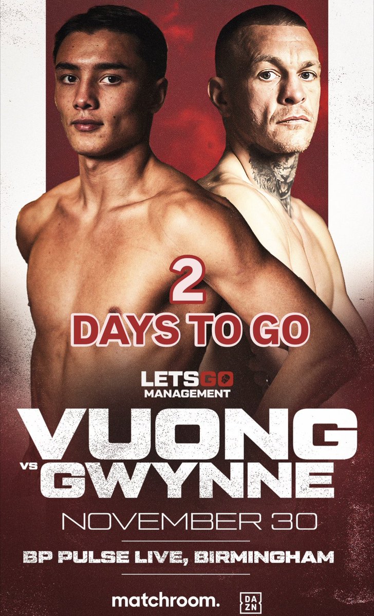 2 DAYS TO GO!!
<a href="/gavin1gwynne/">gavin gwynne</a> 🆚 Vuong 
Live <a href="/DAZNBoxing/">DAZN Boxing</a> 
<a href="/MatchroomBoxing/">Matchroom Boxing</a> 
📍 Birmingham