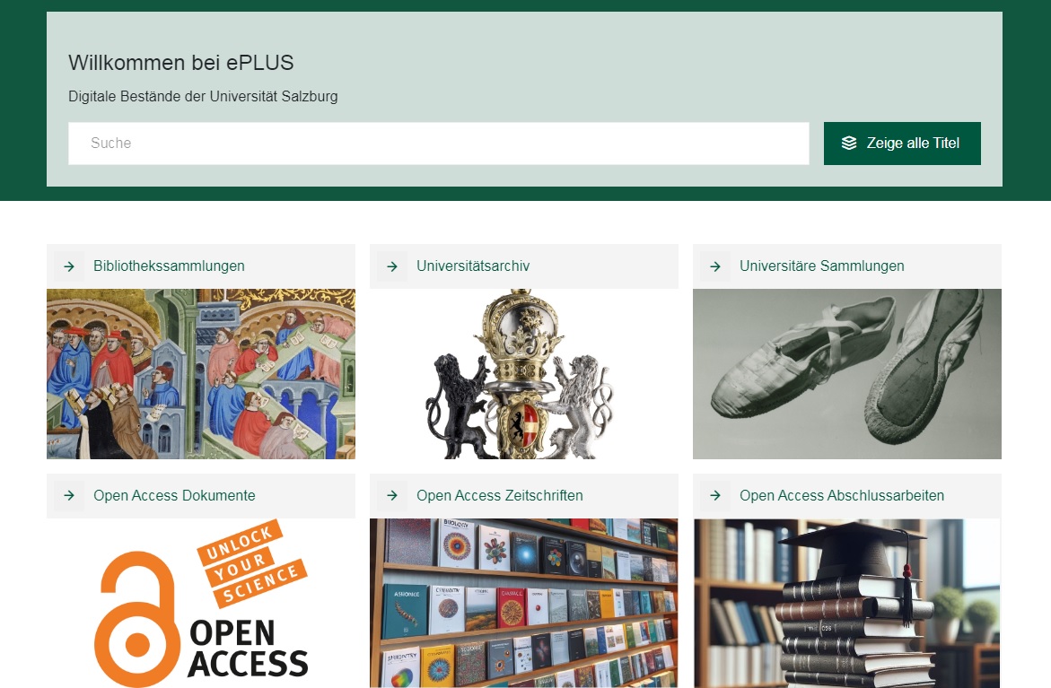 Mit dem heutigen Tag haben Universitätsarchiv und Bibliothekssammlungen der Universität Salzburg auch ein digitales Zuhause und mit Freuden darf ich zu einem virtuellen Besuch des Bestandes einladen:
eplus.uni-salzburg.at