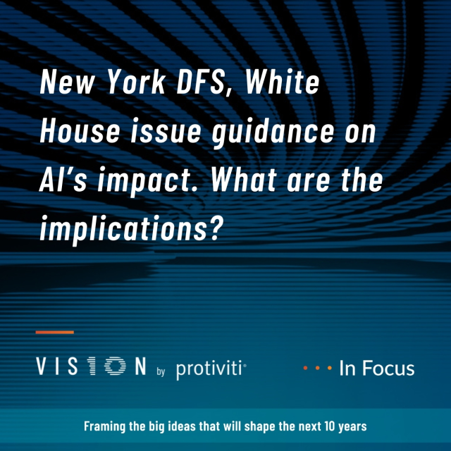 TimMaloneyJr's tweet photo. Protiviti encourages financial leaders to heed the guidance regarding the impact of AI on the cybersecurity landscape recently issued by the New York Department of Financial Services and the White House. Read more in the latest VISION by Protiviti report. https://t.co/fUUcqpfPFh https://t.co/lLUXGUPOlS