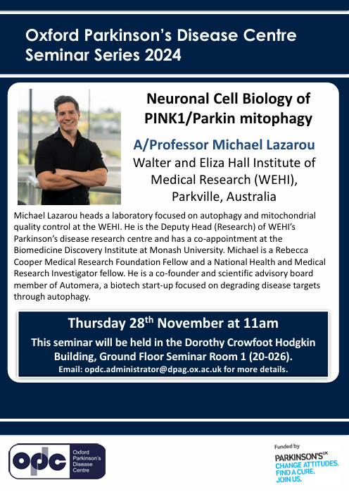 OxfordPDCentre's tweet photo. Thank you to Michael Lazarou @LazarouLab who is visiting the UK this week from @WEHI_research & joined us to give a great talk on the Neuronal Cell Biology of #PINK1 / #Parkin mitophagy
@KavliOxford @OxfordDPAG @DPAGAthenaSwan
@DPAGPostdocn @BRyanLab2 https://t.co/DdMvLKBOJt