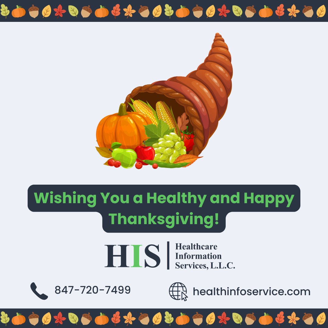 Wishing everyone a joyful Thanksgiving! At HIS, we are grateful for our dedicated team and the trust of our clients and partners. May your day be filled with health, happiness, and gratitude!

#Thanksgiving #Gratitude #HealthcareInformationServices #Thankful