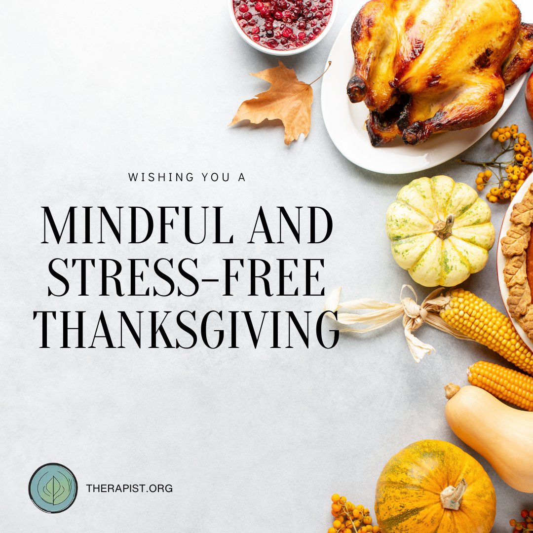 therapistorg's tweet photo. Thanksgiving can be stressful between all celebrations and events. However, we're here to remind you that you should take a deep breath and be grateful for all that is good around you.

We wish you a happy Thanksgiving!

#TherapistNearMe #Mindfulness https://t.co/zwnNu9h6LU