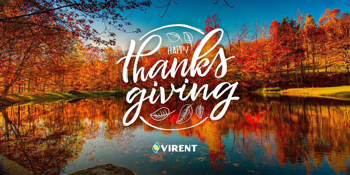 From  all of us at Virent, we wish you a safe and happy Thanksgiving! 🦃