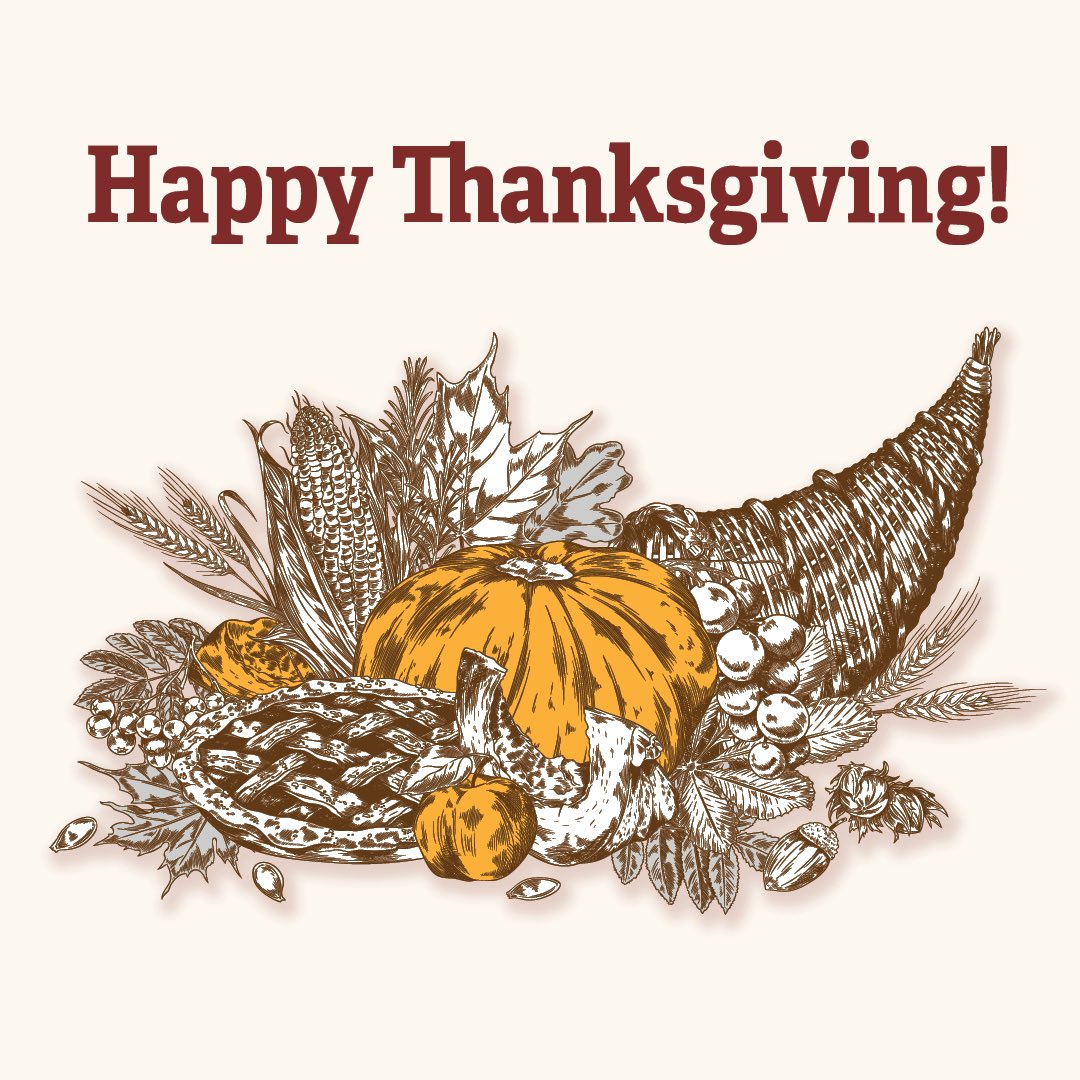From my family to yours, have a happy and healthy Thanksgiving! 🦃