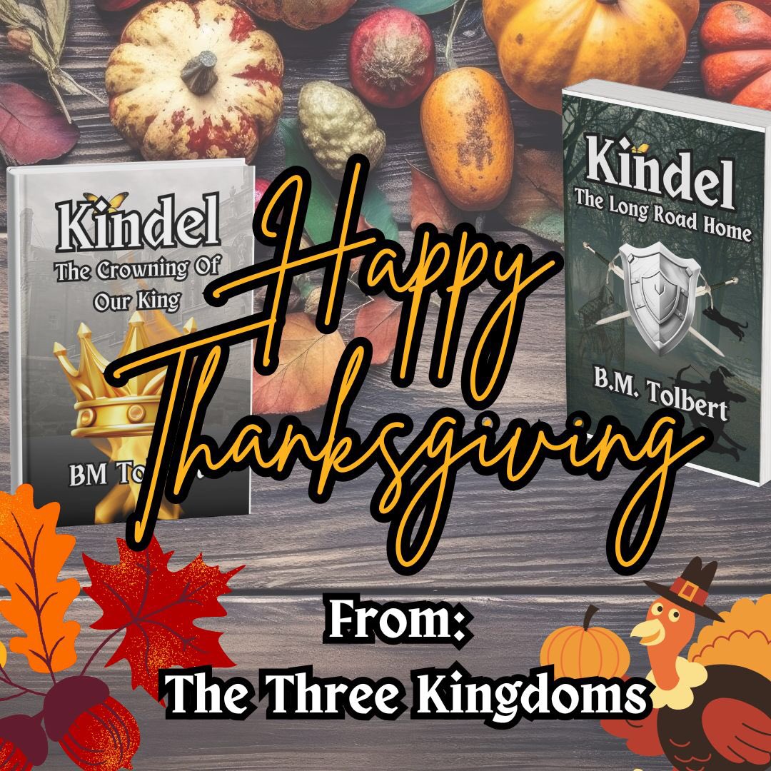 BrianMTolbert's tweet photo. Happy Thanksgiving! 

A story of friendship, betrayal, swords, and kings. All set in a world where nothing is ever as it seems.

https://t.co/rQGsXCwbb3

#thekindeltrilogy #fantasyseries #bookseries #giftideas #blackfriday #Thanksgiving #thanksgiving2024 #thanksgivingdinner 😎 https://t.co/p9STDmPnaE