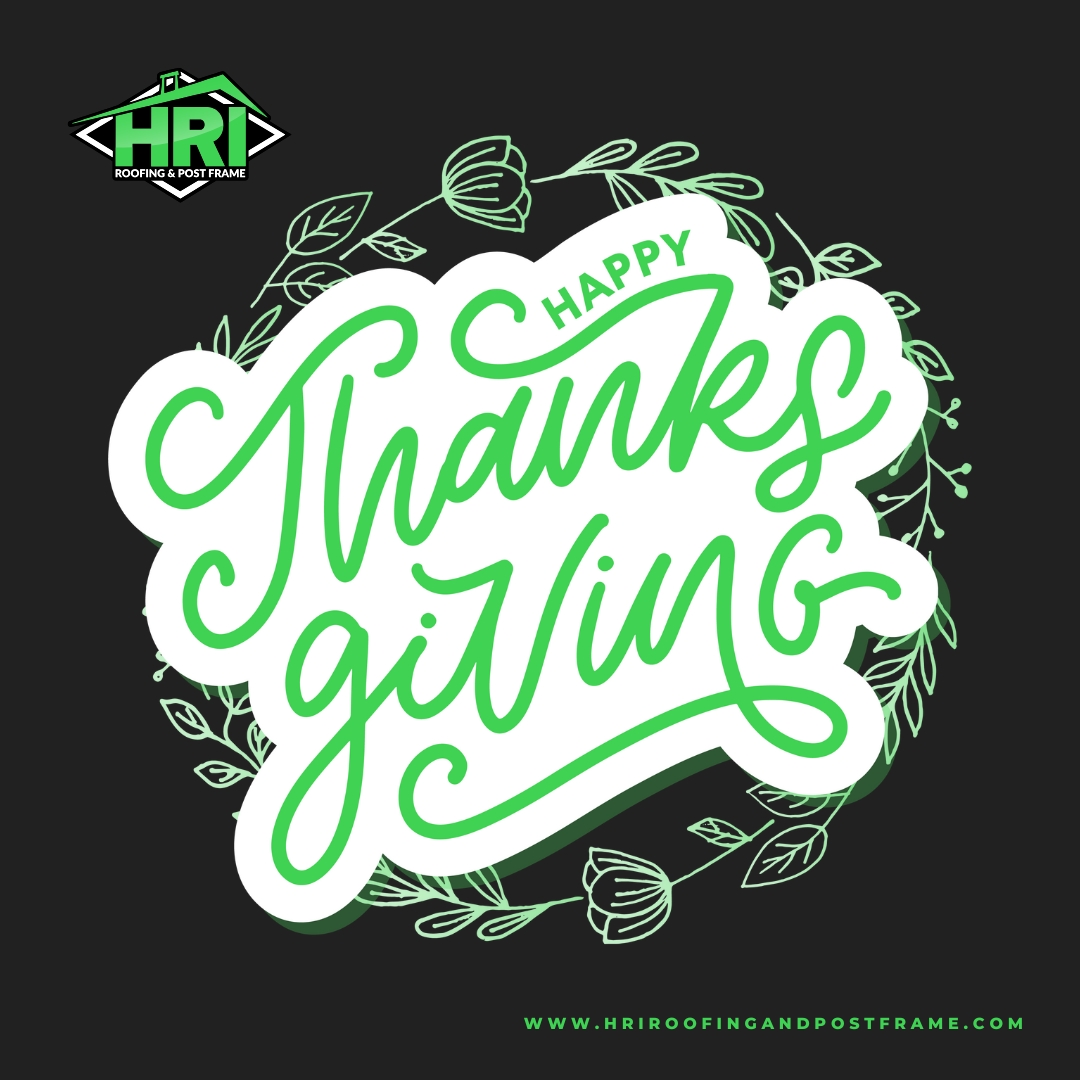 HRIPOSTFRAME's tweet photo. Happy Thanksgiving from HRI Roofing &amp; Post Frame! 🦃🍂 We’re incredibly grateful for our hardworking team, loyal customers, and the amazing communities we serve. Wishing you all a joyful and blessed holiday!

#HRI #THANKSGIVING https://t.co/509okQpXnL