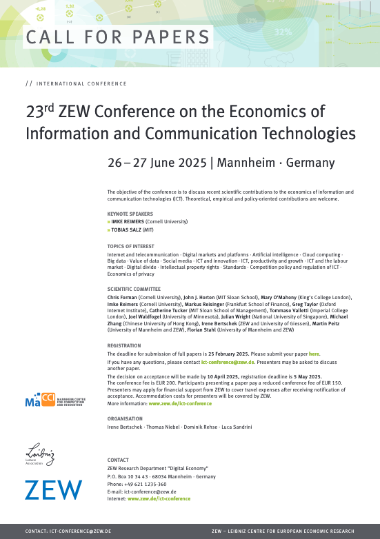 ZEW_en (@zew_en) on Twitter photo 🚨#CallforPapers: 23rd ZEW Conference on the Economics of Information & Communication Technologies with keynotes <a href="/ReimersImke/">Imke Reimers</a> & <a href="/TobiasSalz/">Tobias Salz</a> on 26/27 June 2025, Mannheim
🗓️Submission deadline: 25 February
📖More: zew.de/ict-conference…
Looking forward to your contributions! #ICT 🚨#CallforPapers: 23rd ZEW Conference on the Economics of Information & Communication Technologies with keynotes <a href="/ReimersImke/">Imke Reimers</a> & <a href="/TobiasSalz/">Tobias Salz</a> on 26/27 June 2025, Mannheim
🗓️Submission deadline: 25 February
📖More: zew.de/ict-conference…
Looking forward to your contributions! #ICT