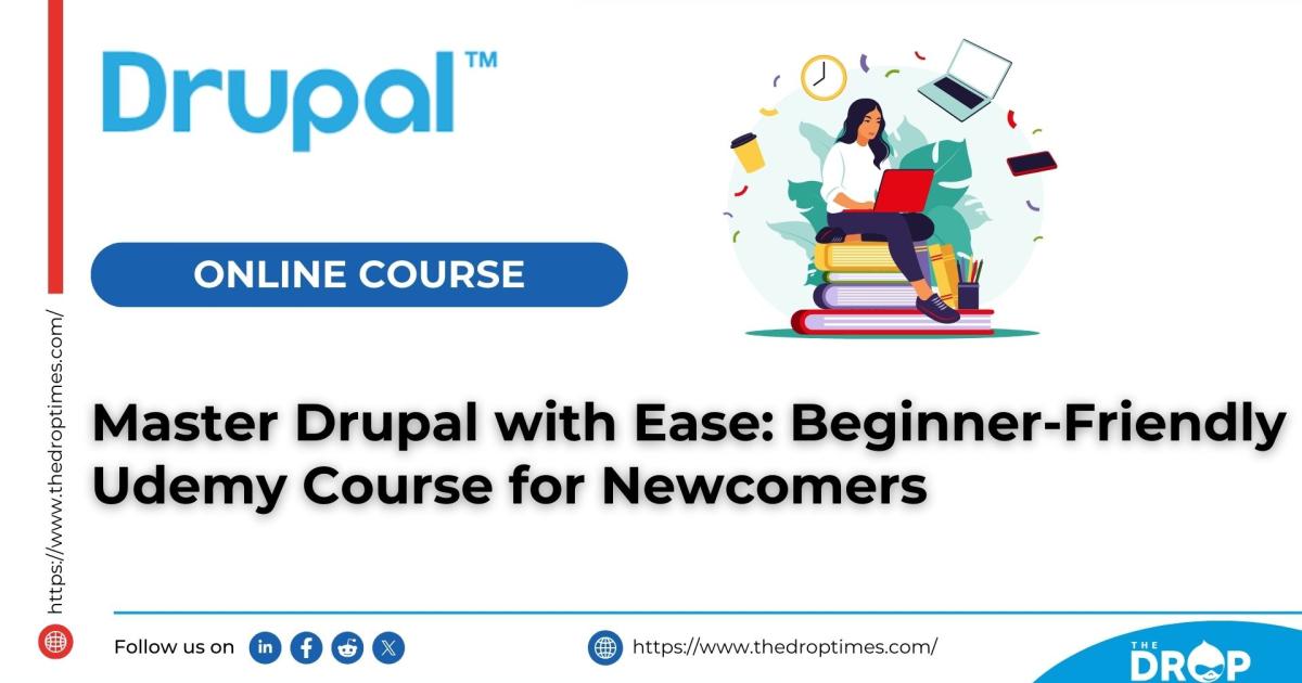thedroptimes's tweet image. Kickstart your web development journey with Drupal For Beginners on Udemy! Learn content creation, user roles, layouts, and more. 3.5 hours of video, lifetime access, and a certificate included. Enroll today! 🎓 #LearnDrupal #WebDevelopment bit.ly/3CNC673