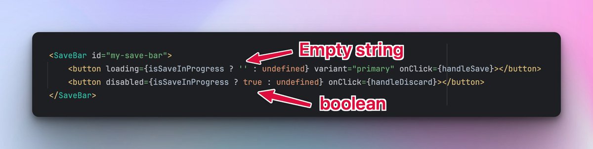 App Bridge contextual save bar 🤦‍♂️ Took me hours to discover that the "disabled" attribute accepts boolean and "loading" attribute accepts empty string to make it true.
