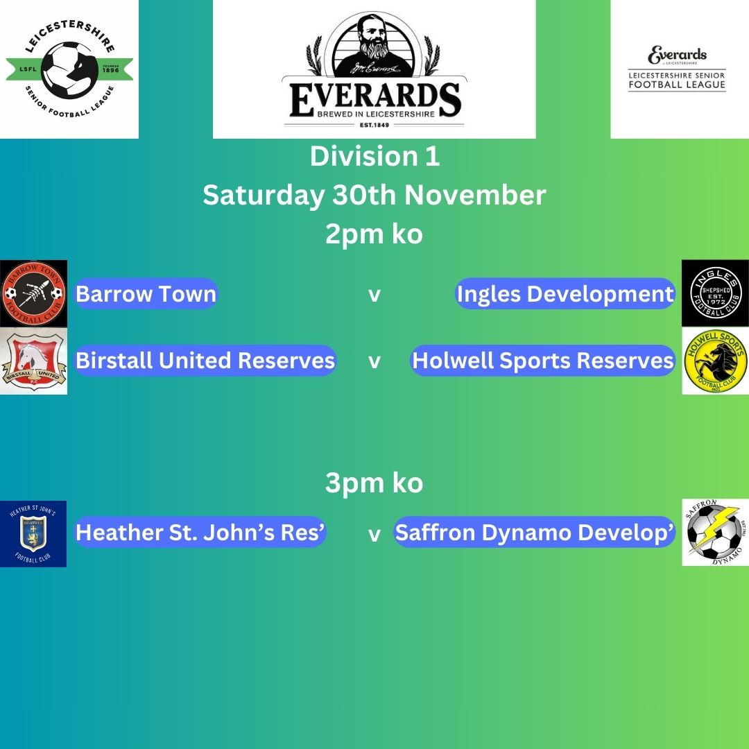 official LSL (@officiallsl1) on Twitter photo Division 1 fixtures
Saturday 30th November
<a href="/BarrowTown_Fc/">Barrow Town Fc Official</a> <a href="/Inglesfc/">Inglesfc</a>
<a href="/birstall_united/">Birstall United FC</a> <a href="/1902Hsfc/">Holwell Sports FC</a>
<a href="/HSJFC_Official/">Heather St Johns FC</a> <a href="/saffrondynamofc/">Saffron Dynamo Football Club</a> Division 1 fixtures
Saturday 30th November
<a href="/BarrowTown_Fc/">Barrow Town Fc Official</a> <a href="/Inglesfc/">Inglesfc</a>
<a href="/birstall_united/">Birstall United FC</a> <a href="/1902Hsfc/">Holwell Sports FC</a>
<a href="/HSJFC_Official/">Heather St Johns FC</a> <a href="/saffrondynamofc/">Saffron Dynamo Football Club</a>