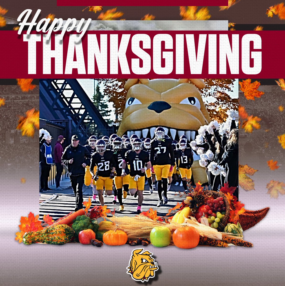 🍂🏈 Happy Thanksgiving from UMD Football! 🏈🍂

Today, we’re grateful for our Bulldog family – our dedicated players, loyal fans, and supportive community.

From our gridiron family to yours, have a safe, joyful, and football-filled Thanksgiving!

Go Dogs! 🐾❤️💛 #BulldogCountry