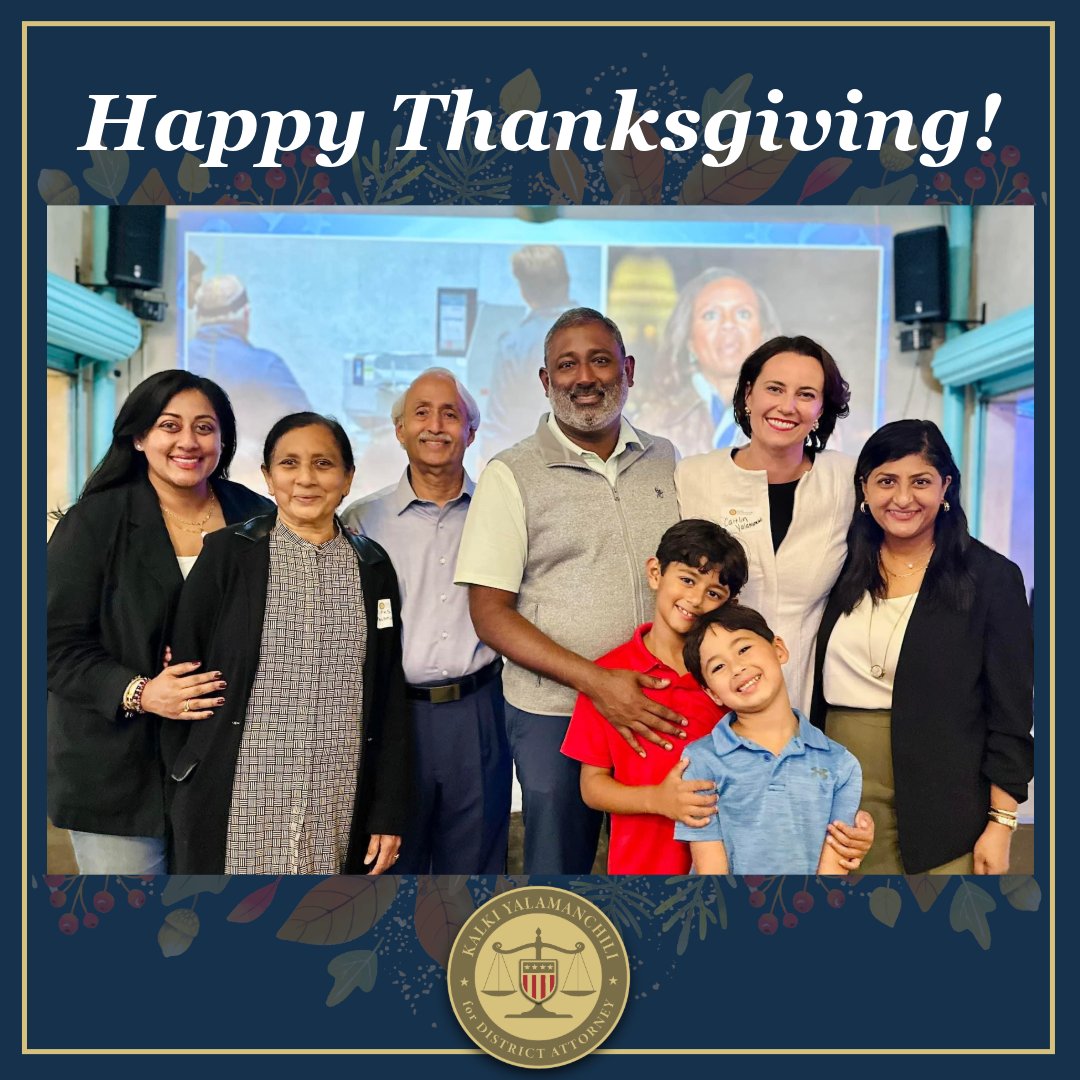 This year, I’m grateful for my amazing family, this incredible community, and the opportunity to serve as your District Attorney. From our family to yours, Happy Thanksgiving!