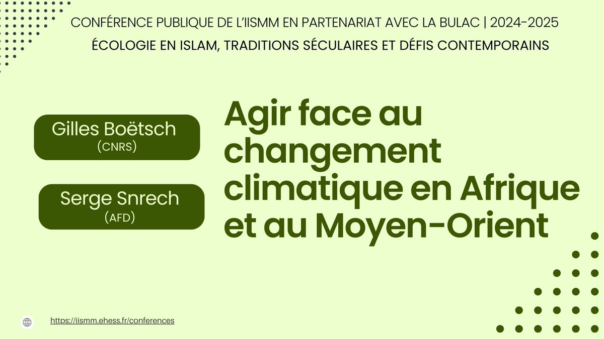IISMM (@iismm_ehess) on Twitter photo #Conférence 🌱« Agir face au changement climatique en Afrique et au Moyen-Orient » avec Gilles Boëtsch (<a href="/CNRSshs/">CNRS Sciences humaines & sociales</a>) et Serge Snrech (<a href="/AFD_France/">Agence Française de #Développement (AFD) 🇫🇷 🇪🇺</a> )
📅 Mardi 3 déc. à 19h
📍à l’auditorium de la <a href="/B_U_LA_C/">BULAC</a>
Entrée libre #Conférence 🌱« Agir face au changement climatique en Afrique et au Moyen-Orient » avec Gilles Boëtsch (<a href="/CNRSshs/">CNRS Sciences humaines & sociales</a>) et Serge Snrech (<a href="/AFD_France/">Agence Française de #Développement (AFD) 🇫🇷 🇪🇺</a> )
📅 Mardi 3 déc. à 19h
📍à l’auditorium de la <a href="/B_U_LA_C/">BULAC</a>
Entrée libre
