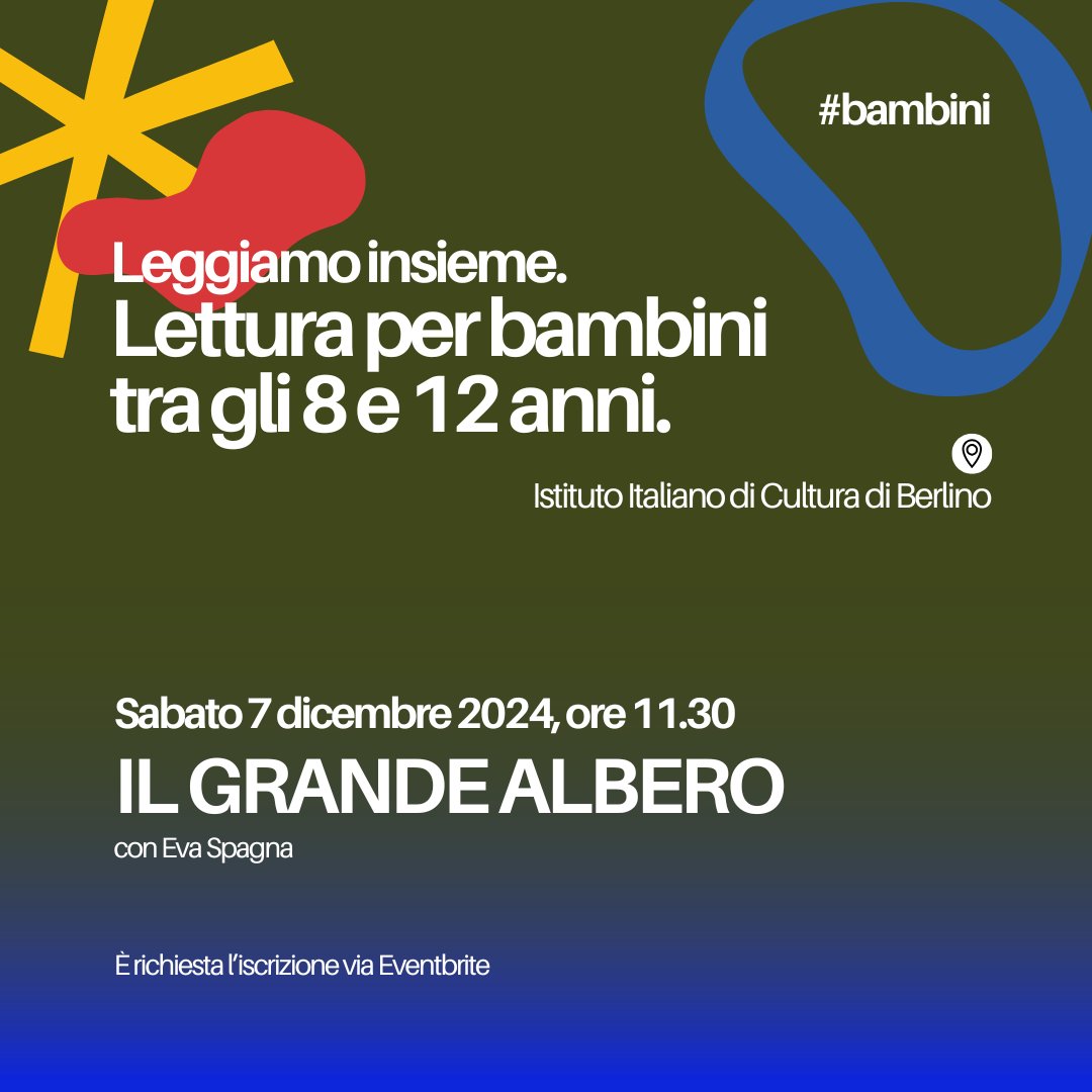 IIC Berlino (@iicberlino) on Twitter photo 📚 LEGGIAMO INSIEME: IL GRANDE ALBERO
Un viaggio emozionante tra i rami di un grande abete, raccontato dalla penna di #SusannaTamaro
🗓 Sabato 7 dicembre 2024, alle ore 11.30
📍 <a href="/IICBerlino/">IIC Berlino</a>
👧👦 Per chi?
#Bambini dagli 8 ai 12 anni. Con Eva Spagna
🎟 leggiamo-insieme-7.eventbrite.it 📚 LEGGIAMO INSIEME: IL GRANDE ALBERO
Un viaggio emozionante tra i rami di un grande abete, raccontato dalla penna di #SusannaTamaro
🗓 Sabato 7 dicembre 2024, alle ore 11.30
📍 <a href="/IICBerlino/">IIC Berlino</a>
👧👦 Per chi?
#Bambini dagli 8 ai 12 anni. Con Eva Spagna
🎟 leggiamo-insieme-7.eventbrite.it