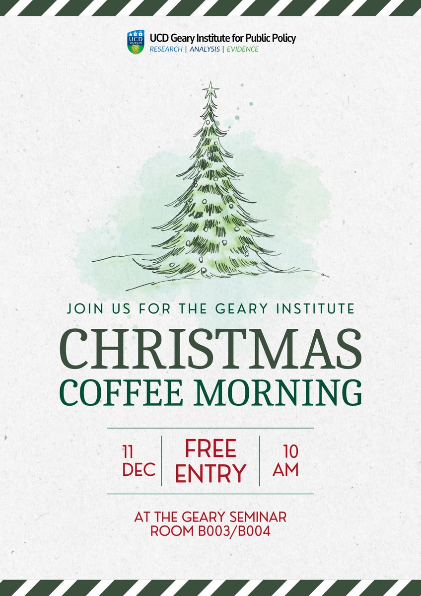 As Christmas approaches, we would like to take this opportunity to invite you to join us for an Festive Coffee Morning on Wednesday, 11th December at 10am in the Geary seminar room.

We encourage you to take a break from your busy schedules and join us for an informal gathering