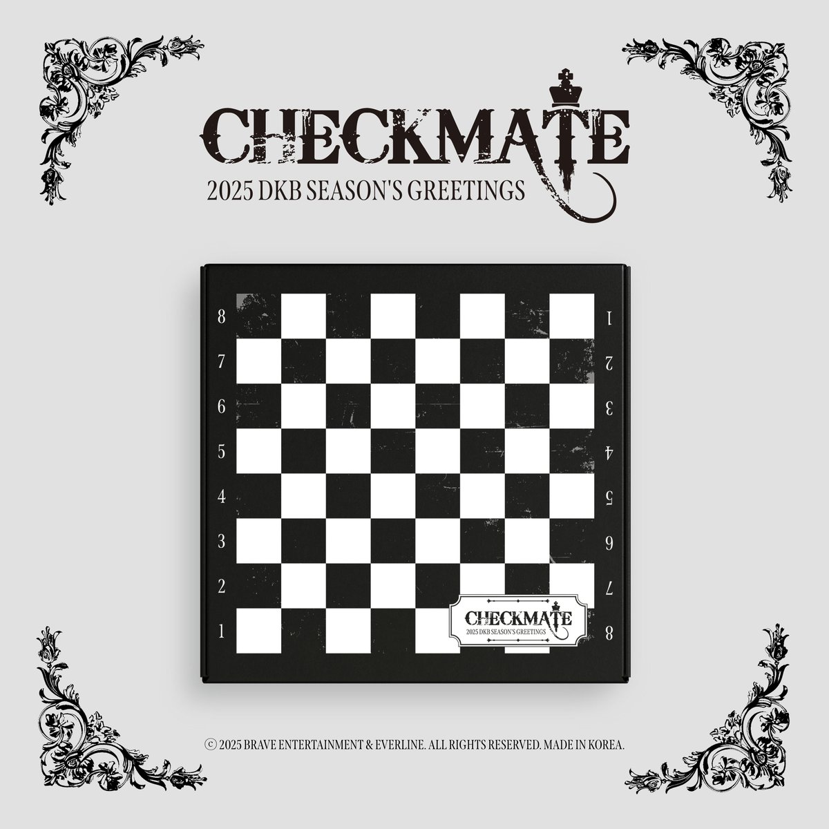 EVERLINESHOP's tweet photo. ♟DKB 2025 SEASON'S GREETINGS
[𝐂𝐇𝐄𝐂𝐊𝐌𝐀𝐓𝐄]

COMING SOON👑

🗓 2024.12.02 (월)

#다크비 #DKB
#시즌그리팅 #2025_Seasons_Greetings
#에버라인 #EVERLINE https://t.co/G1SKZqwGbH