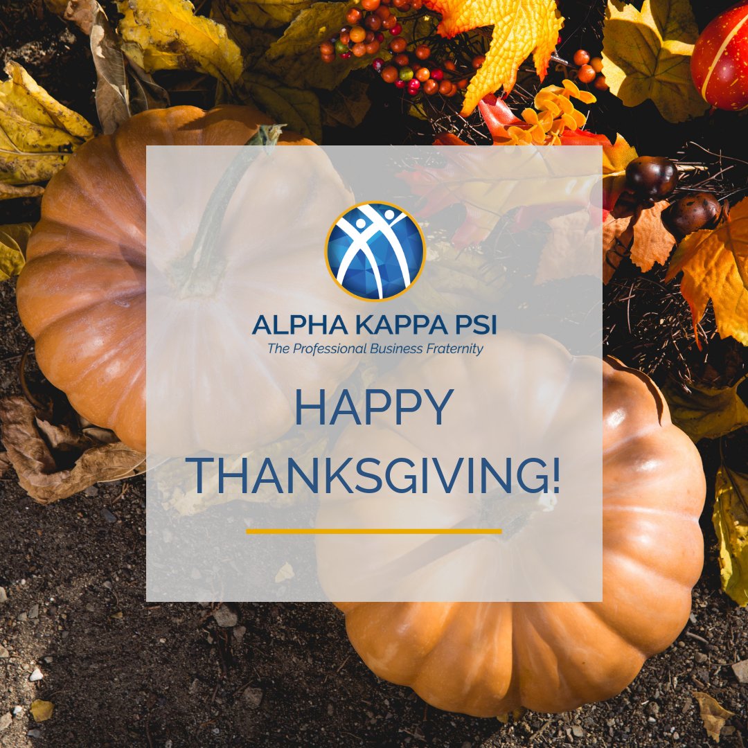 Happy Thanksgiving from Alpha Kappa Psi! 🦃🍂 Today, we are grateful for our incredible community, the bonds we share, and the opportunities to grow together. Wishing you a day filled with joy, gratitude, and cherished moments with loved ones. 

#AKPsi #Thanksgiving #Brotherhood